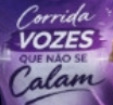 Corrida vozes que não se calam