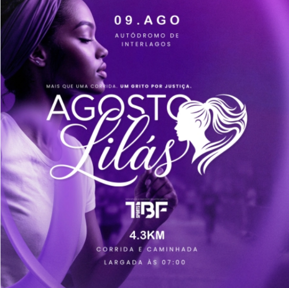  3ª CORRIDA AGOSTO LILAS AO COMBATE A VIOLENCIA A MULHER- ETAPA AUTODROMO INTERLAGOS