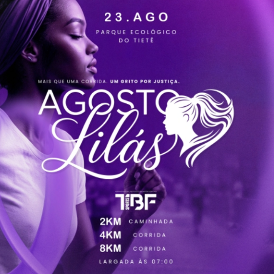 3ª CORRIDA AGOSTO LILAS– ETAPA PARQUE ECOLÔGICO DO TIÊTE